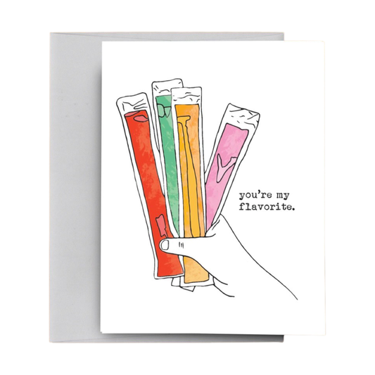 You're My Flavorite Card