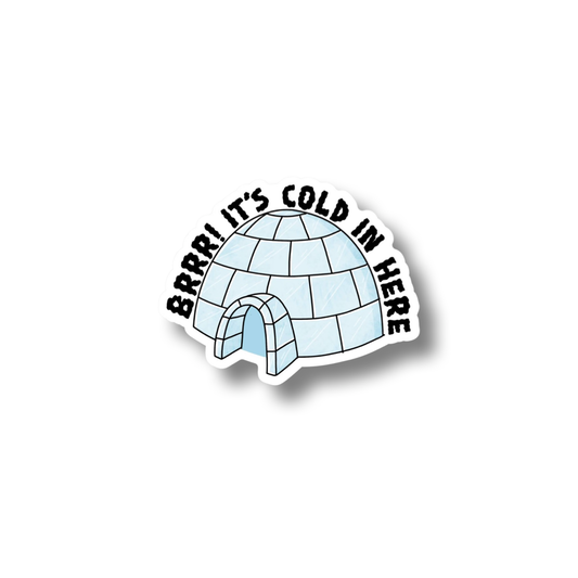 Brrrrr Sticker